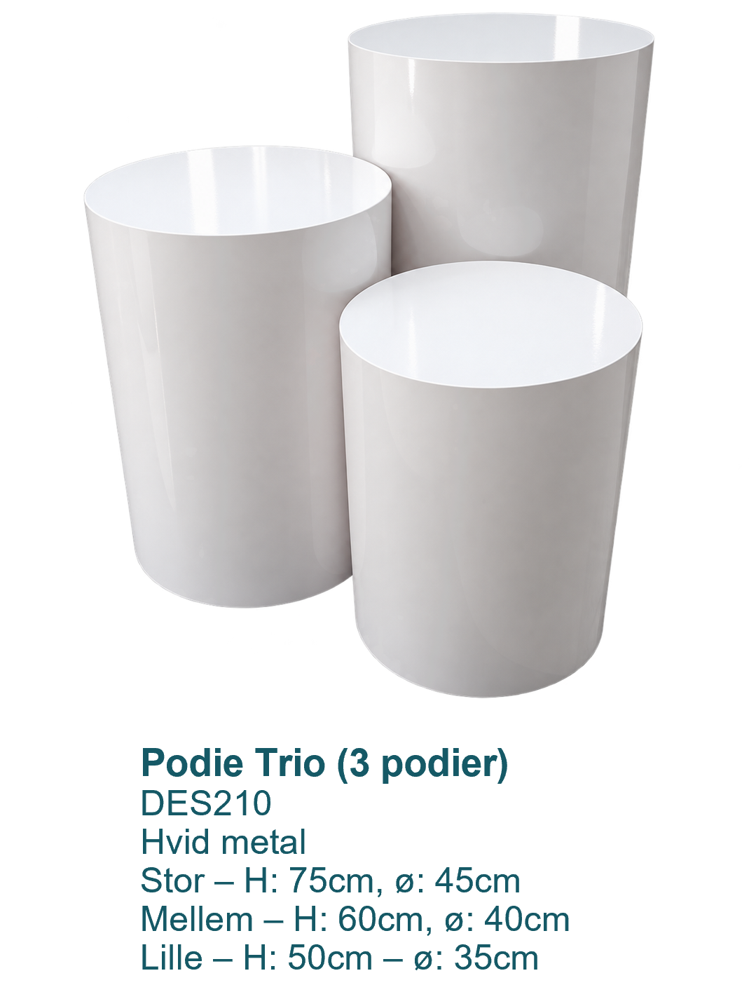 Podie Trio Metal